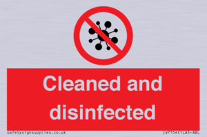 Cleaned and disinfected